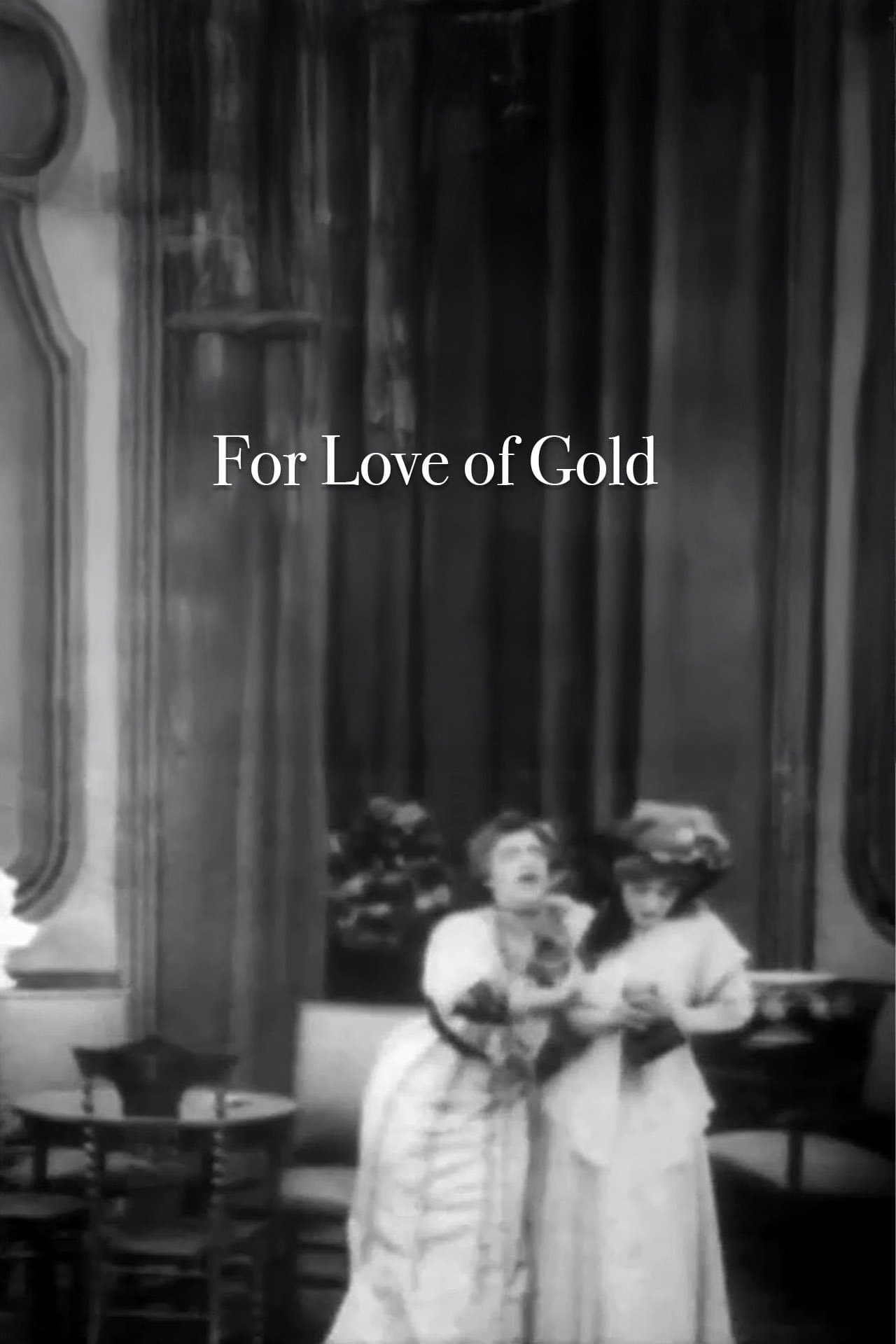 For Love of Gold photo