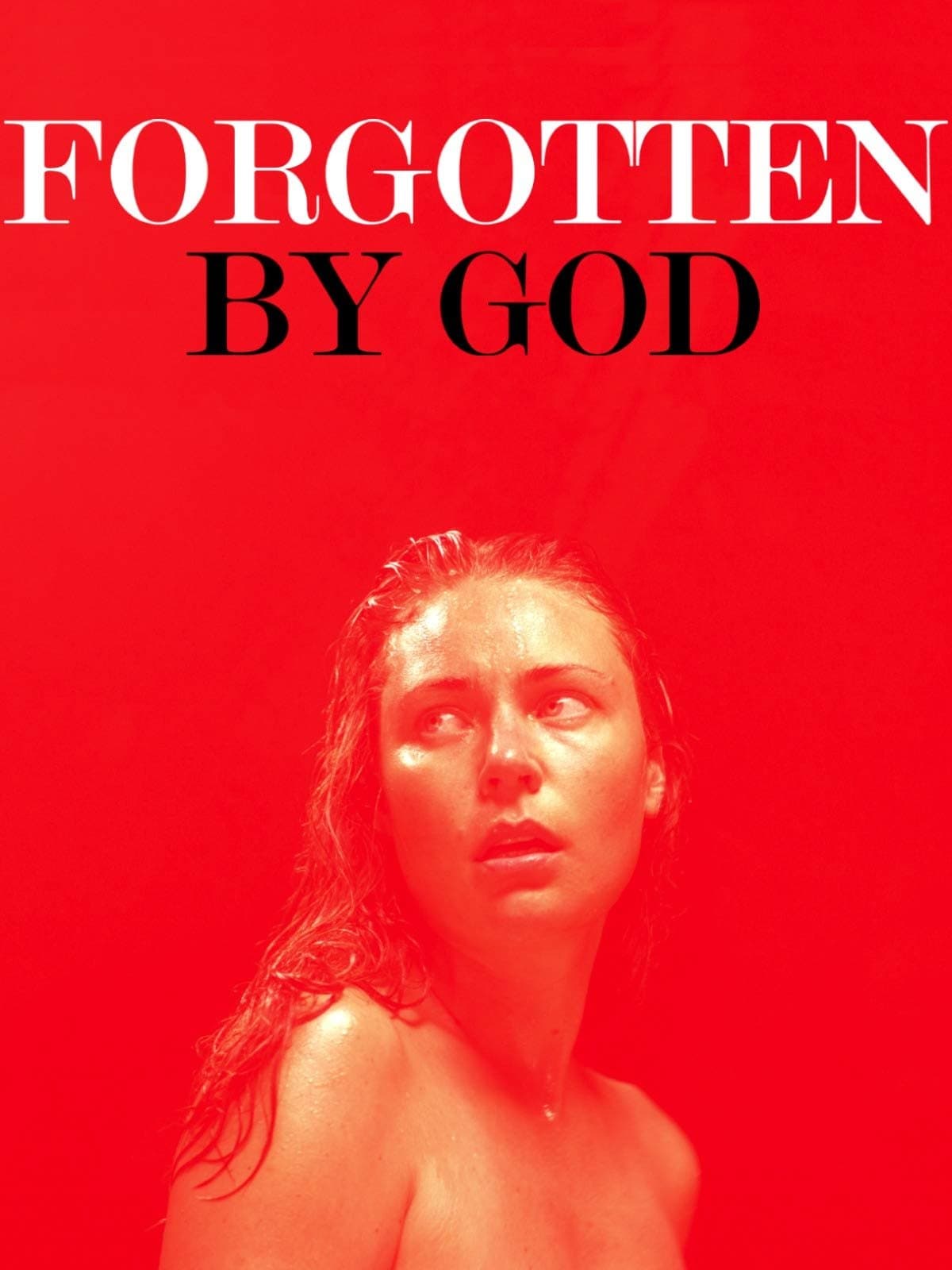 Forgotten by God photo