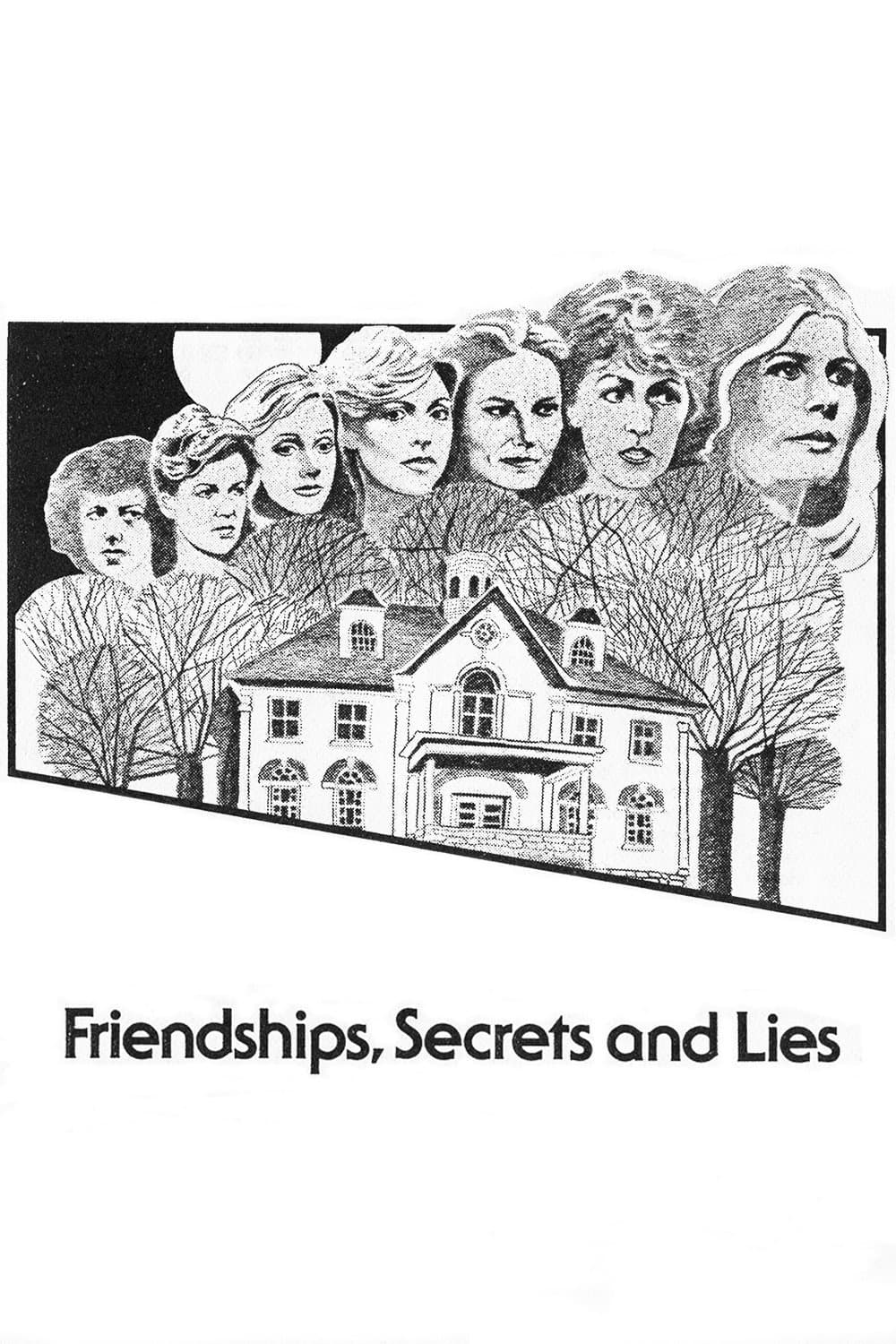 Friendships, Secrets and Lies photo