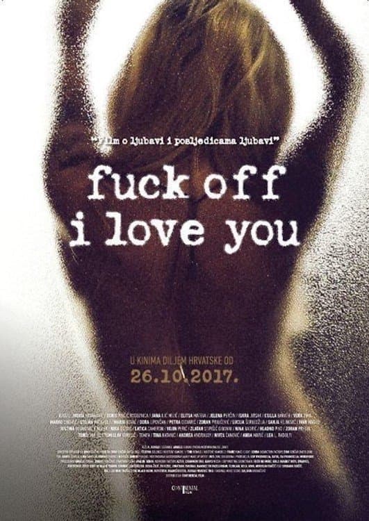 Fuck Off I Love You photo