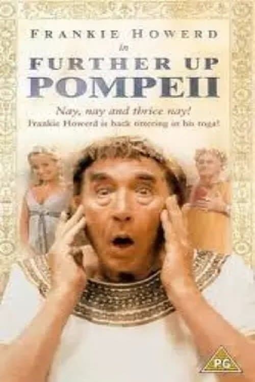 Official poster for Further Up Pompeii!