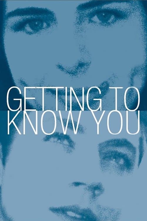 Getting to Know You photo