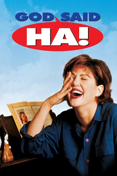 God Said, 'Ha!' photo