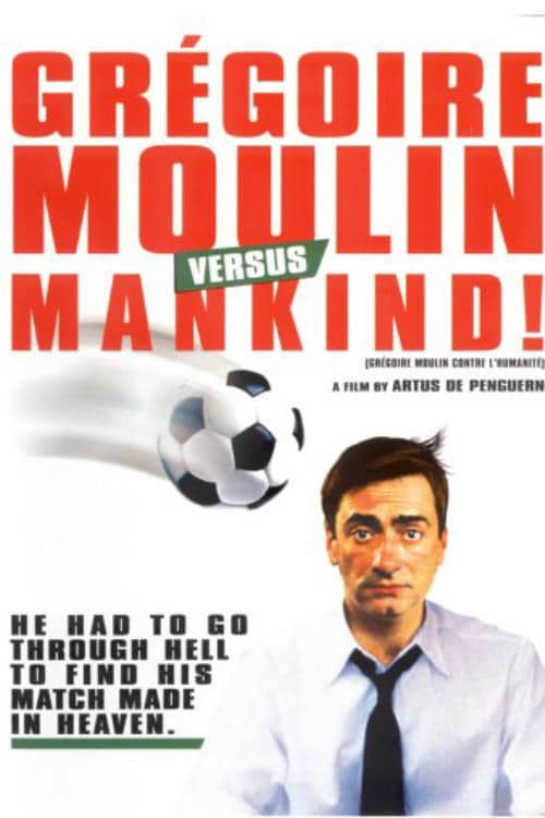 Gregoire Moulin vs. Humanity photo