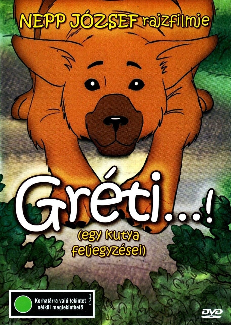 Gréti...! (egy kutya feljegyzései) photo