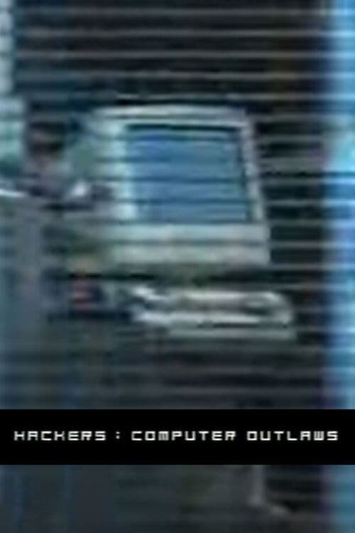 Hackers: Computer Outlaws photo