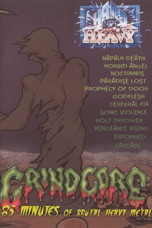 Hard 'N' Heavy: Grindcore photo