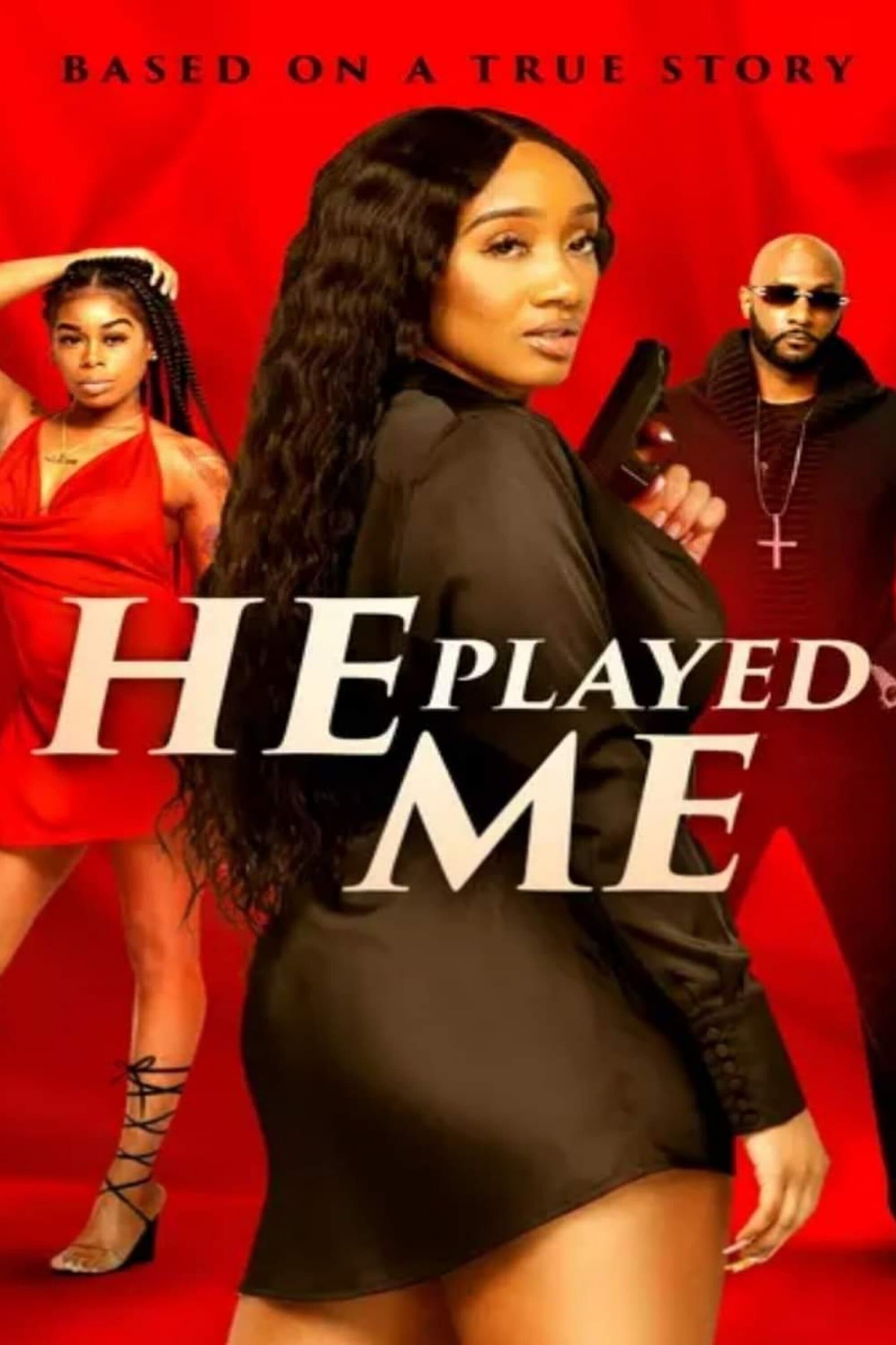 He Played Me photo