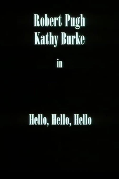 Hello, Hello, Hello photo