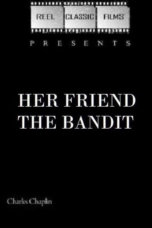 Her Friend the Bandit photo