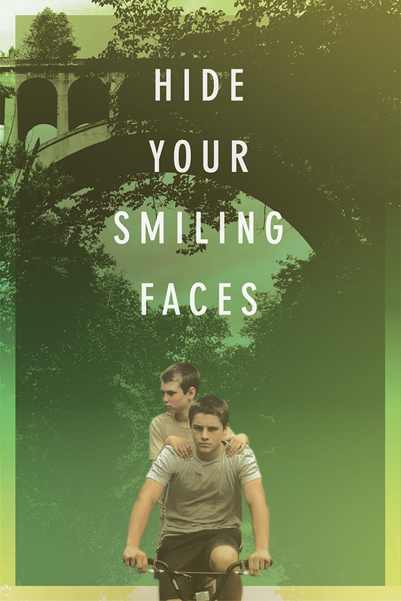 Hide Your Smiling Faces photo