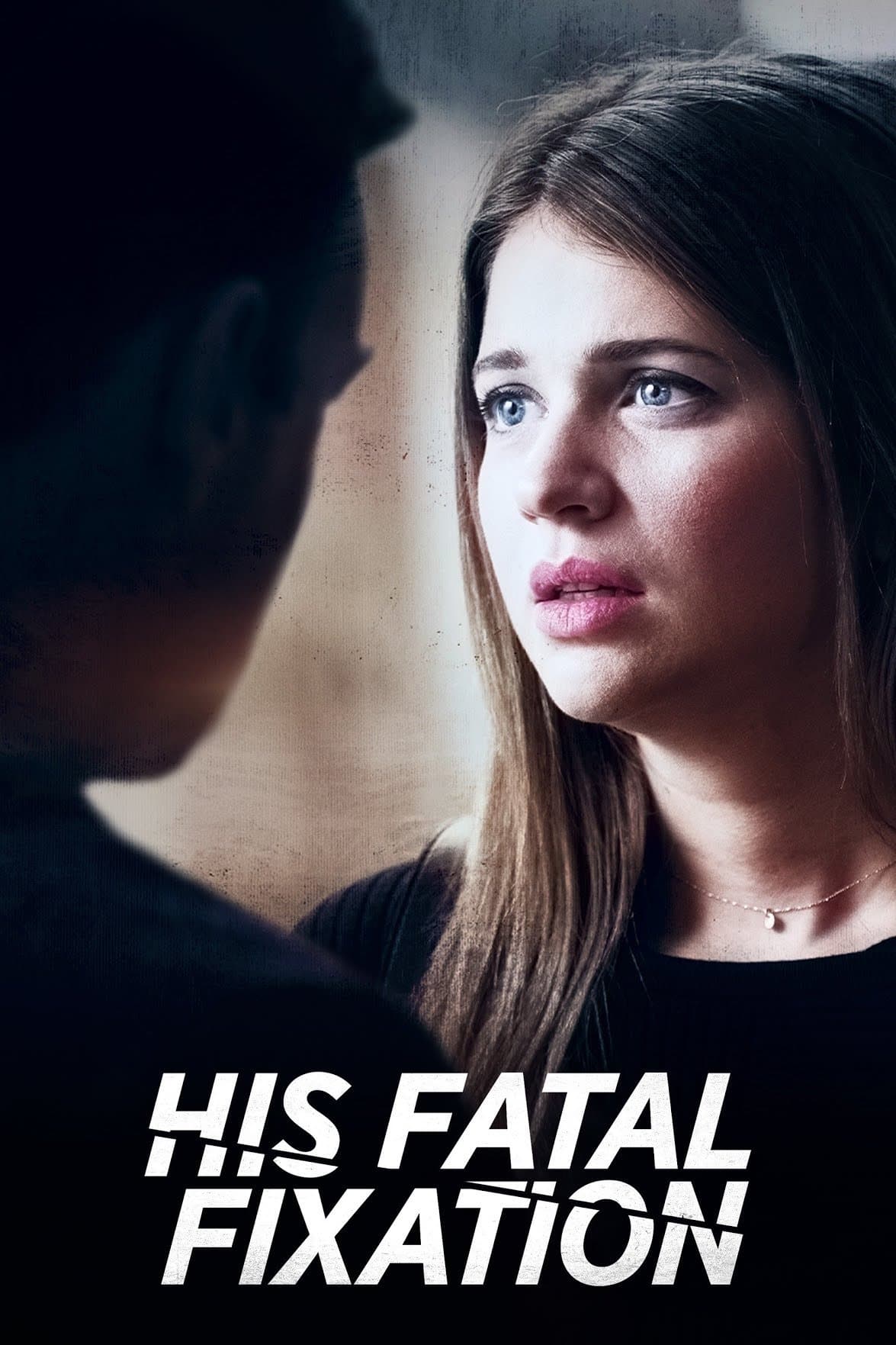 His Fatal Fixation photo