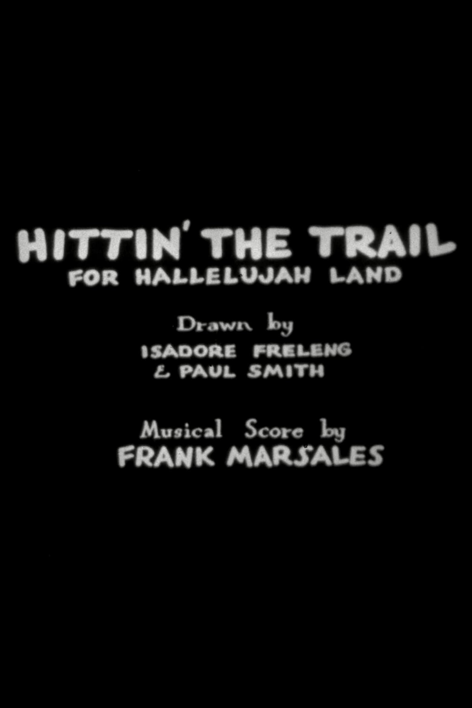 Hittin' the Trail for Hallelujah Land photo