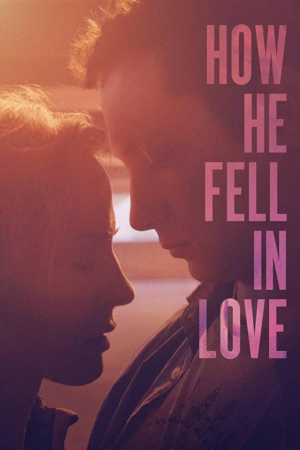 How He Fell in Love photo