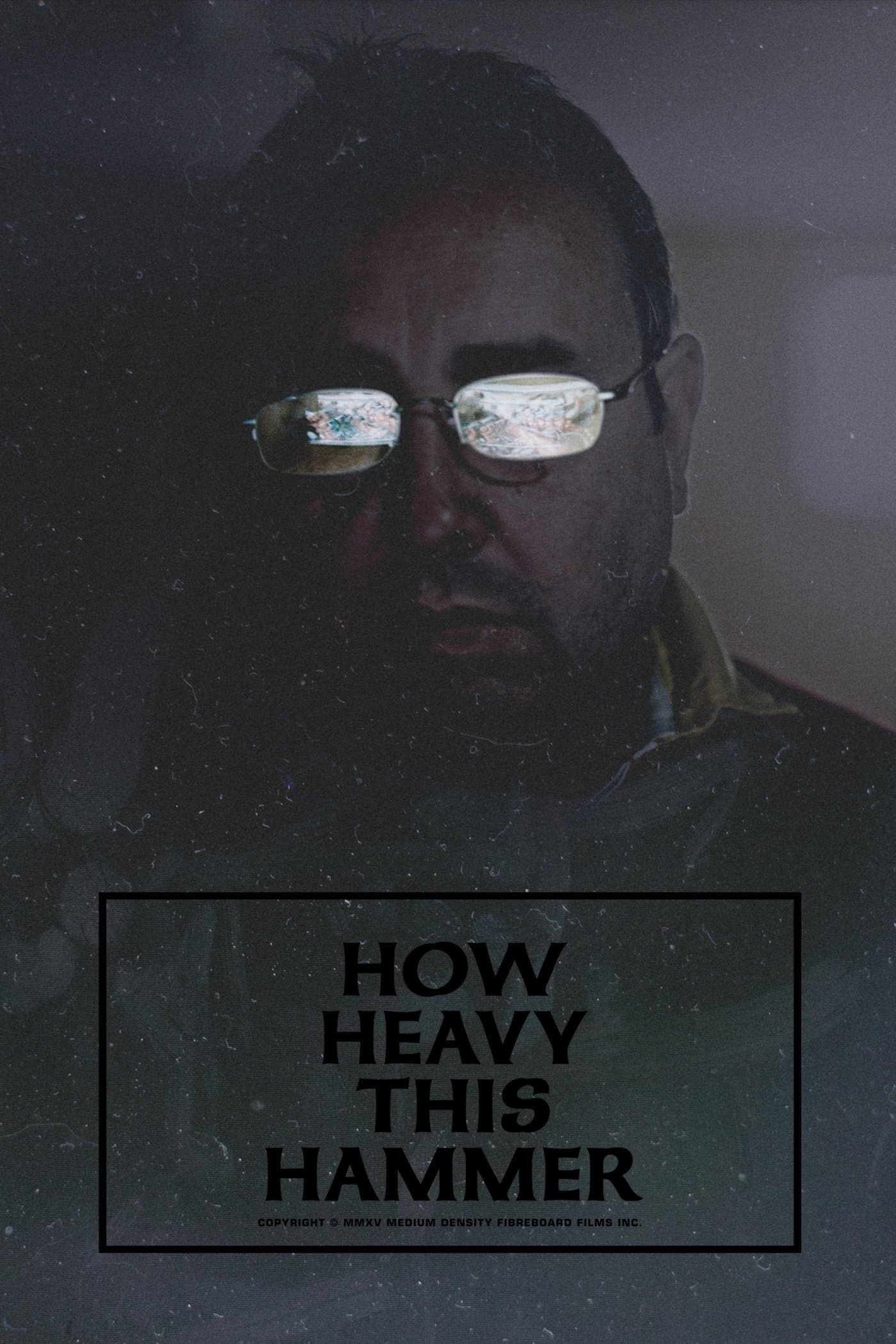 How Heavy This Hammer photo