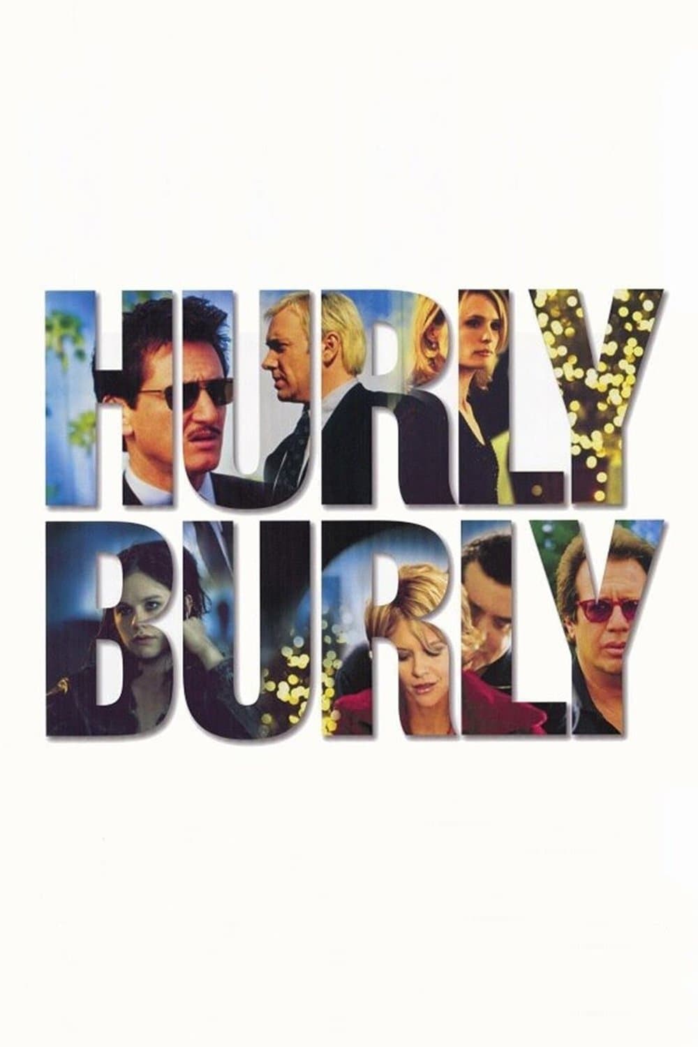Hurlyburly photo