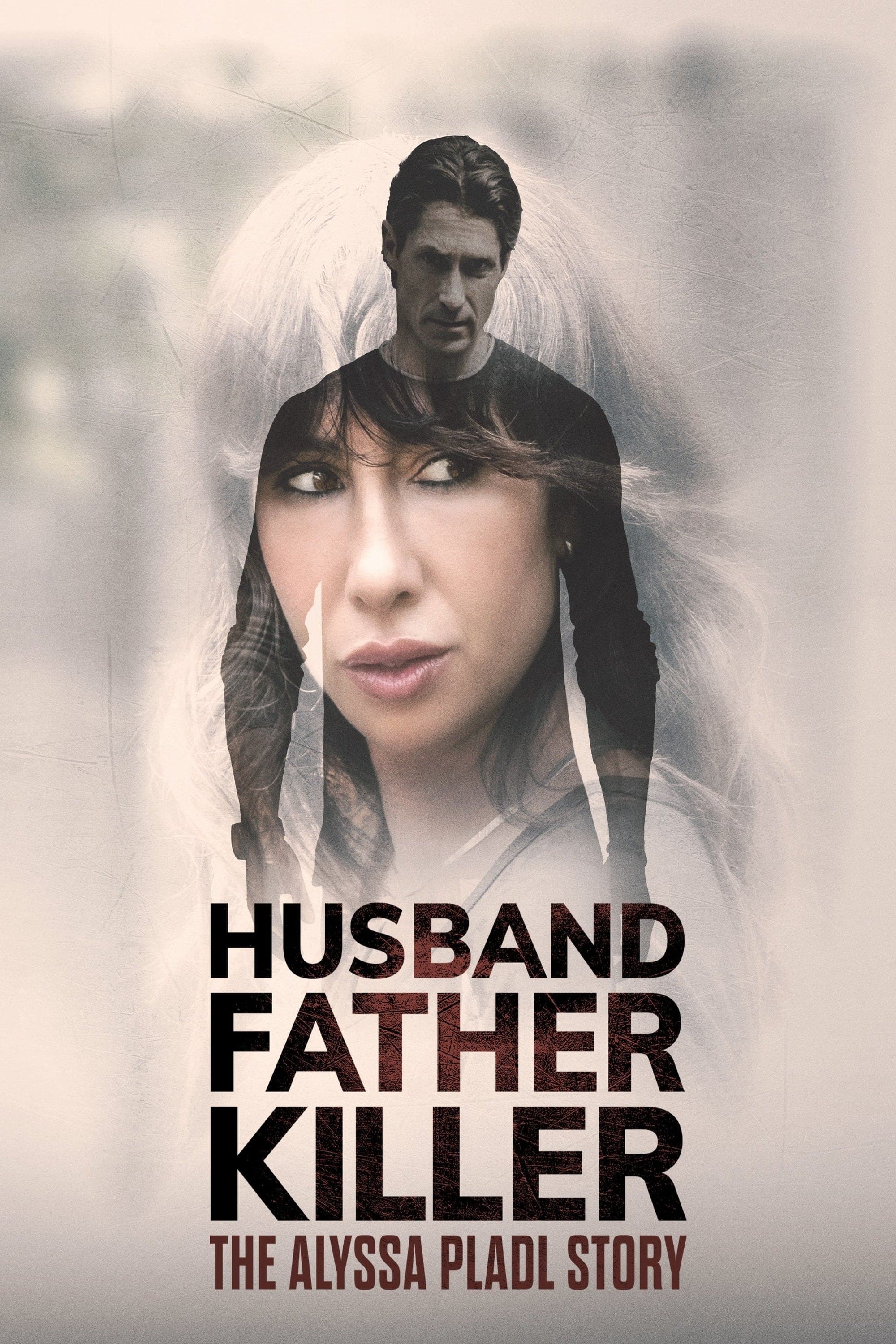 Husband, Father, Killer: The Alyssa Pladl Story photo