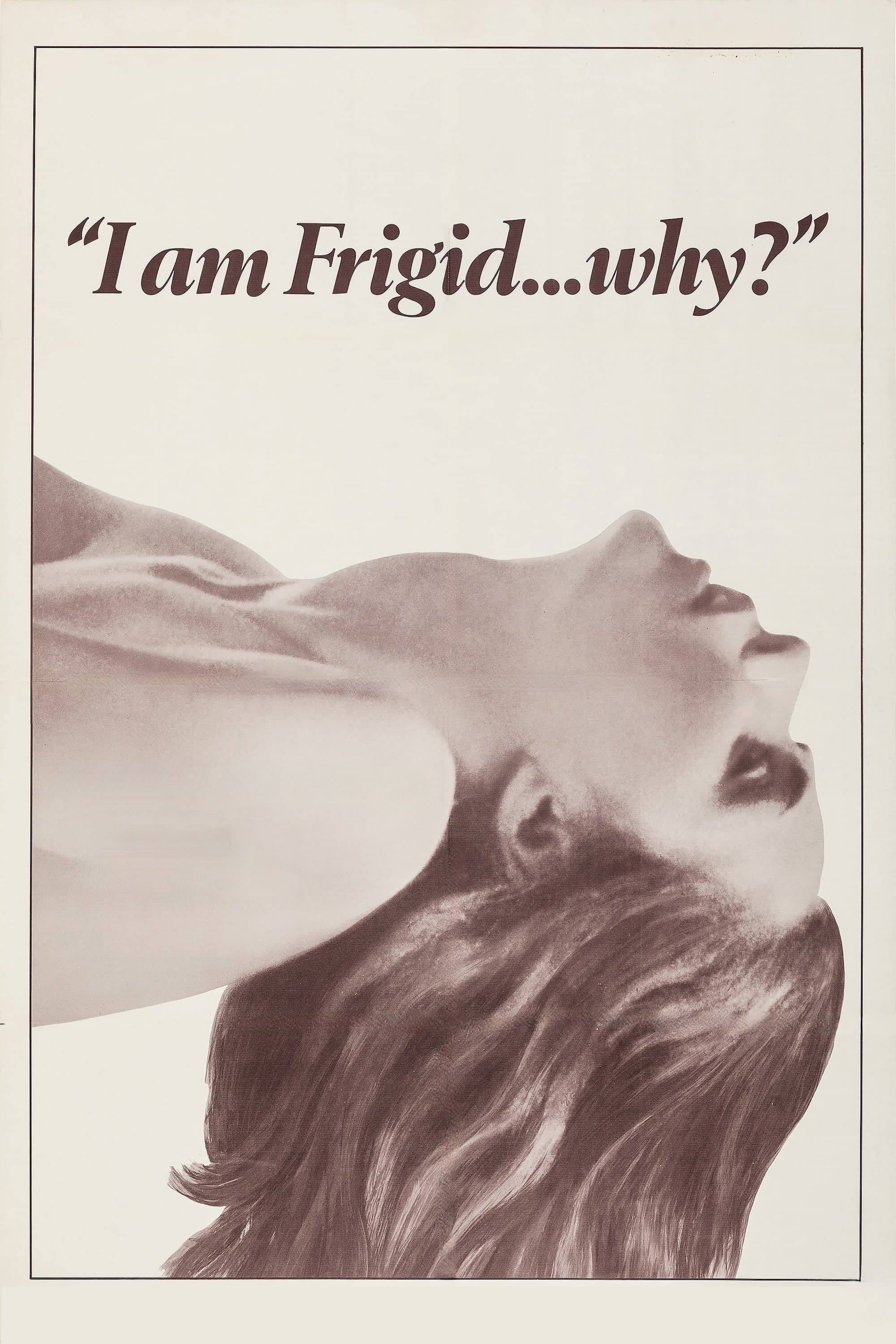 I Am Frigid... Why? photo