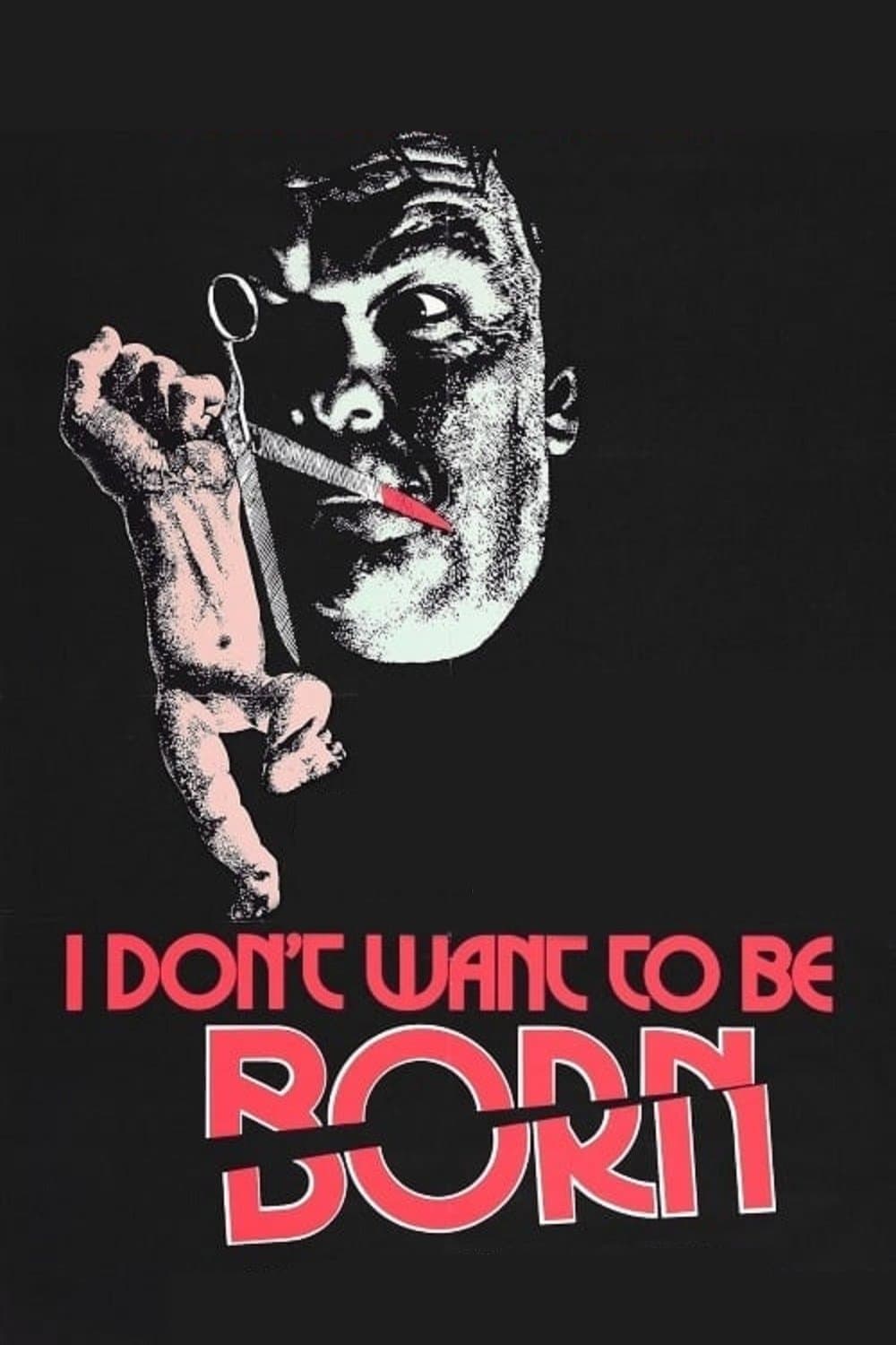I Don't Want to Be Born photo