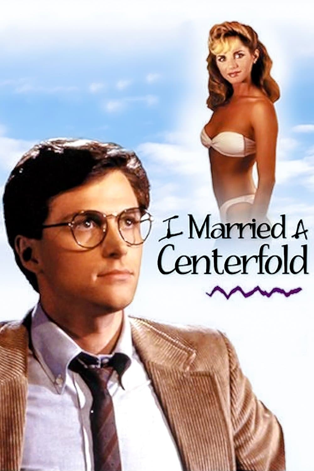 I Married a Centerfold photo