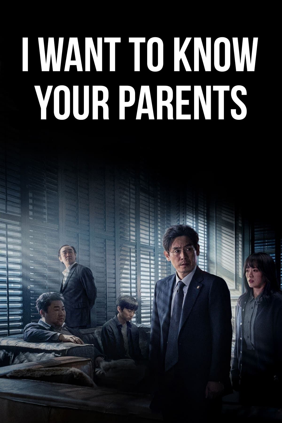 I Want to Know Your Parents photo