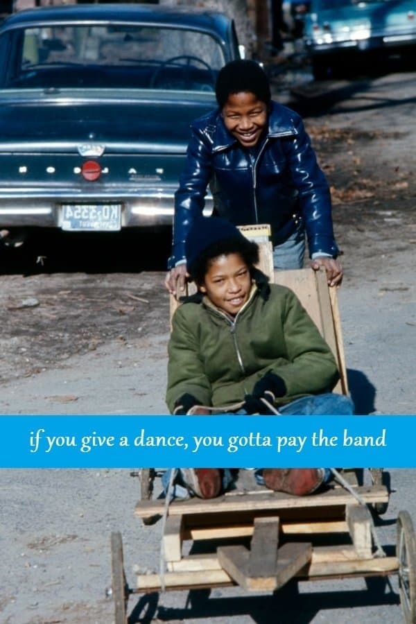 If You Give a Dance, You Gotta Pay the Band photo