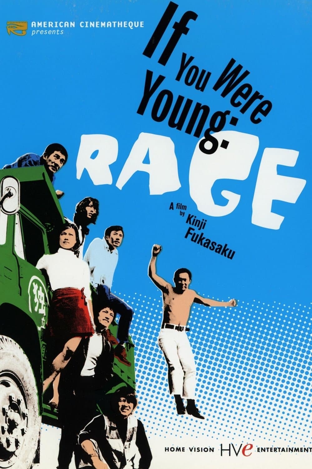 If You Were Young: Rage photo