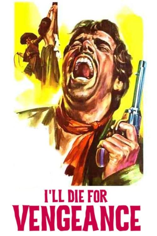I'll Die for Vengeance photo