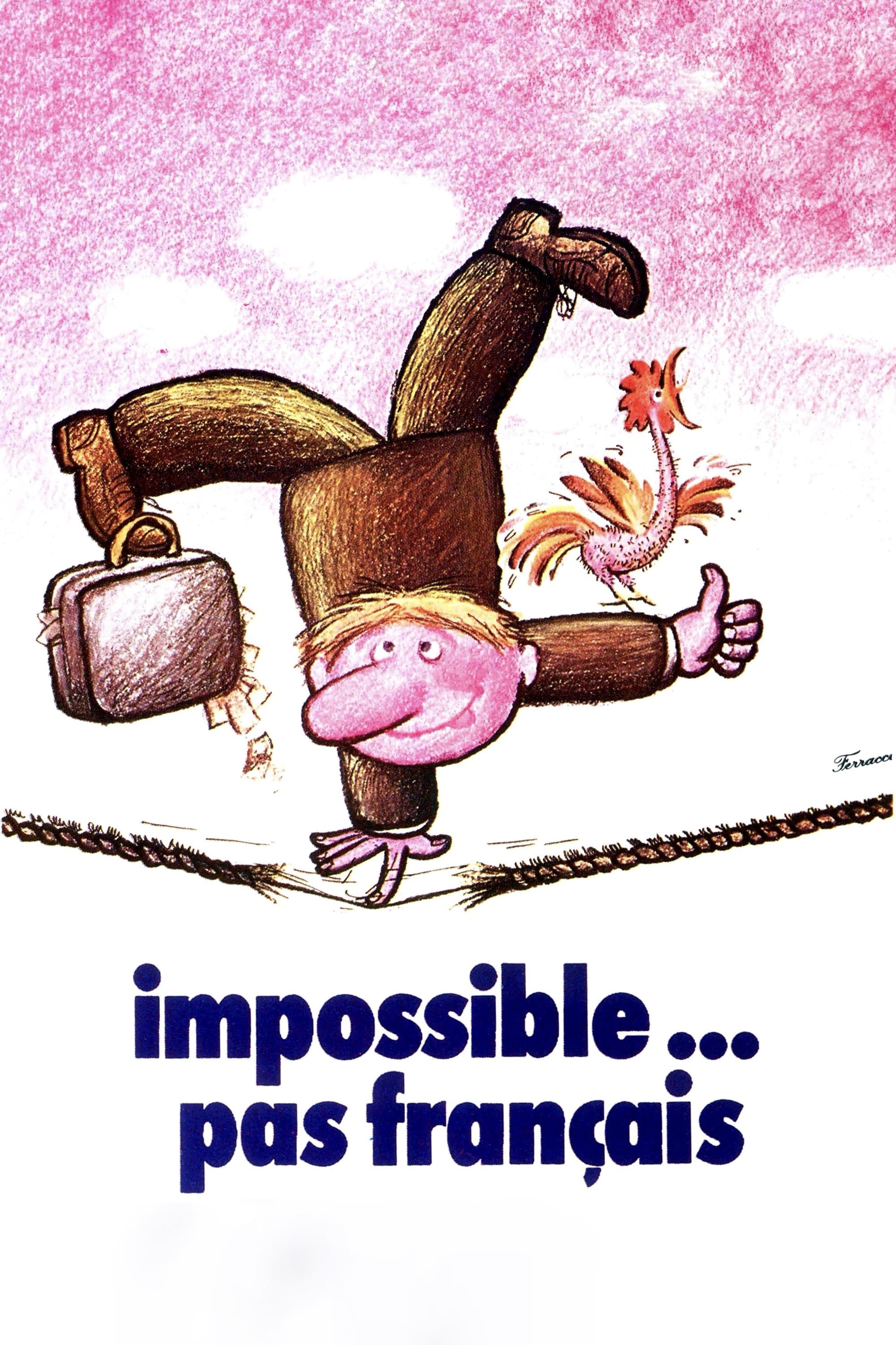 Impossible Is Not French photo