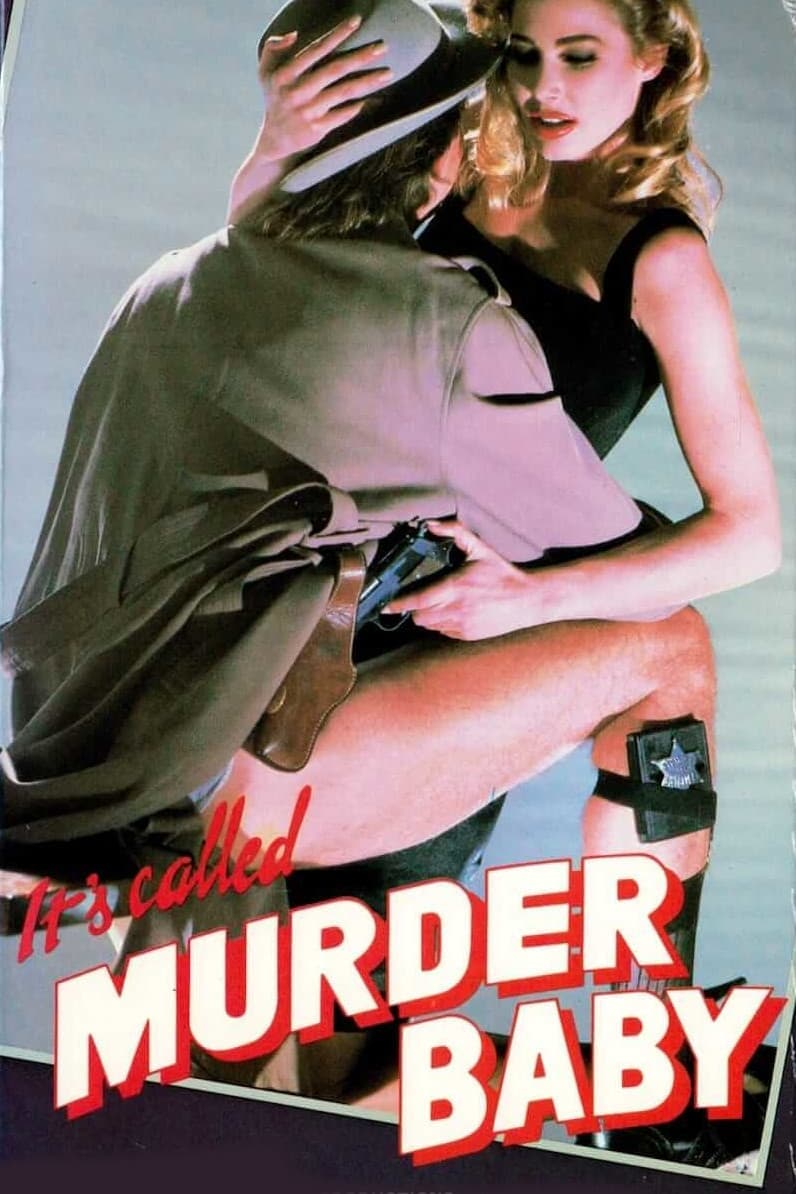 It's Called 'Murder', Baby photo