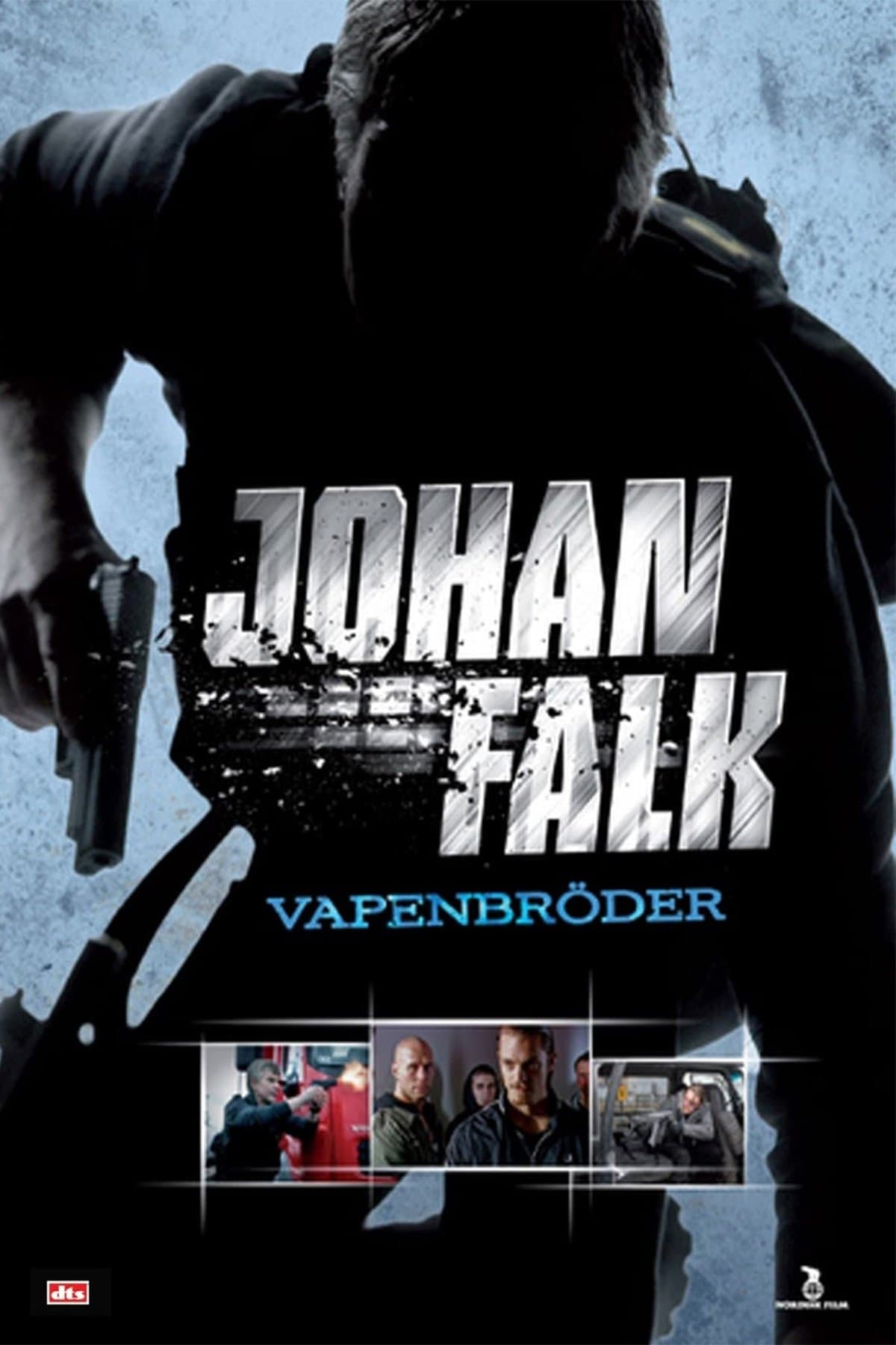 Johan Falk: Vapenbröder photo
