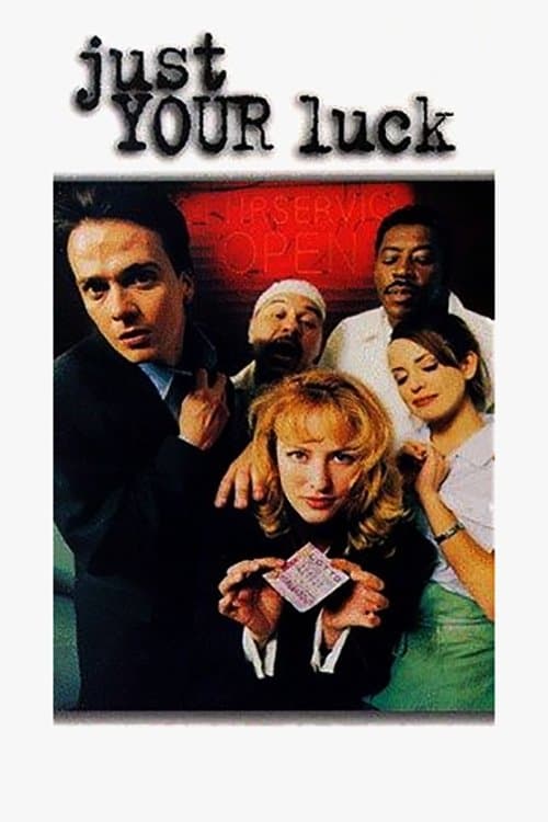 Just Your Luck photo