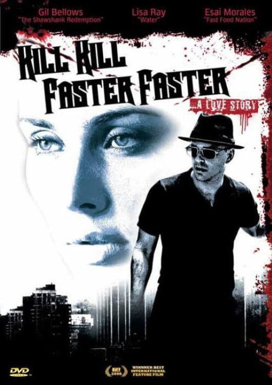 Kill Kill Faster Faster photo