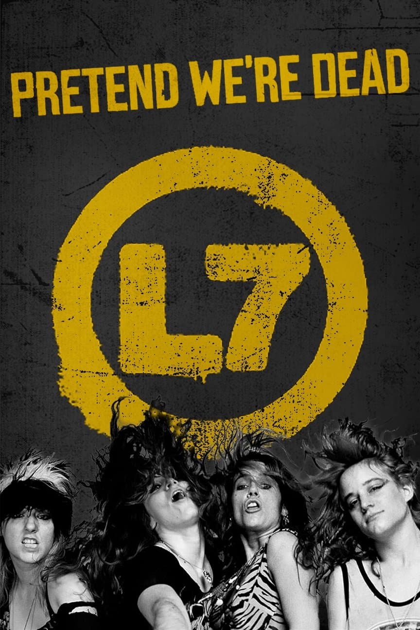 L7: Pretend We're Dead photo