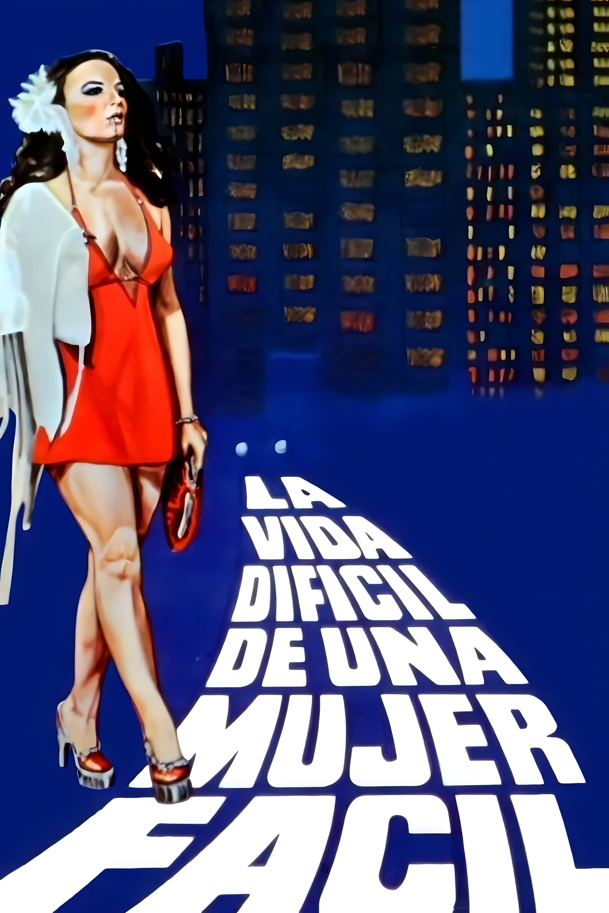 La vida difícil de una mujer fácil photo