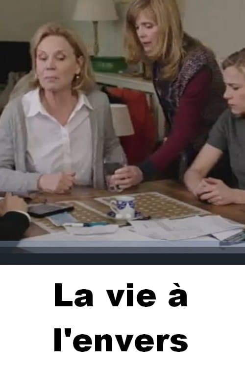 La vie à l'envers photo