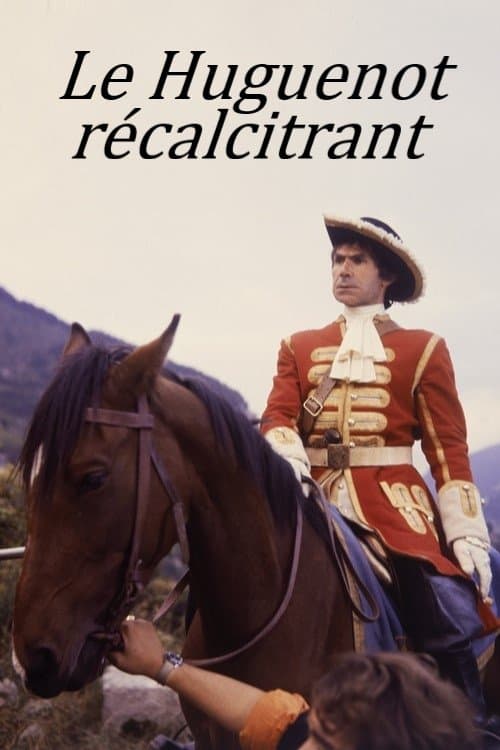 Le Huguenot récalcitrant photo