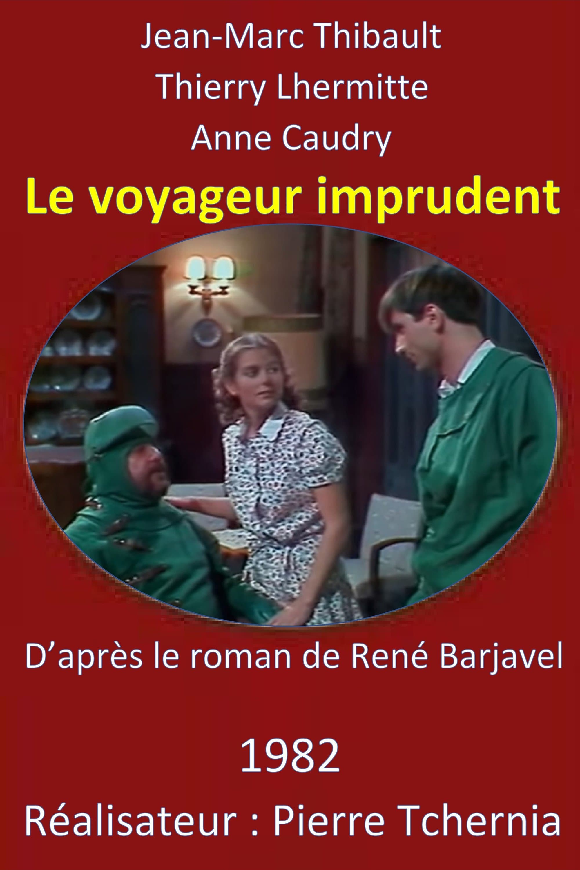 Le Voyageur Imprudent photo