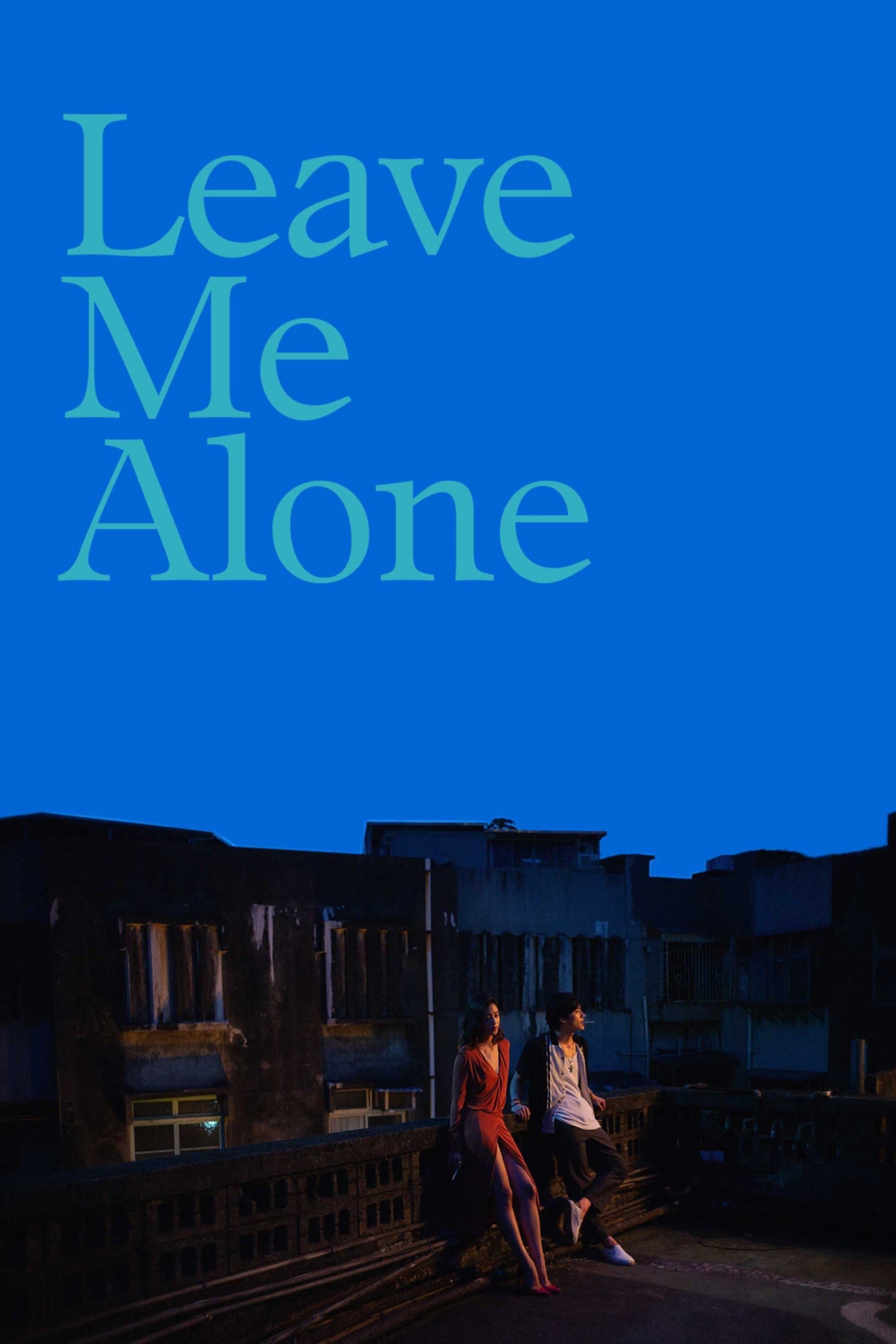 Leave Me Alone photo
