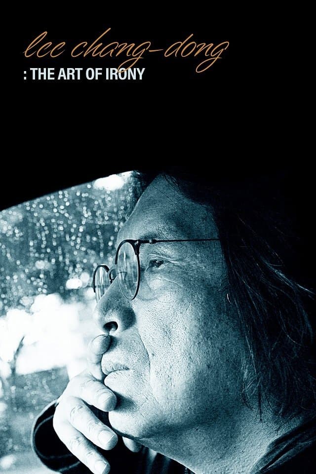 Lee Chang-dong: The Art of Irony photo