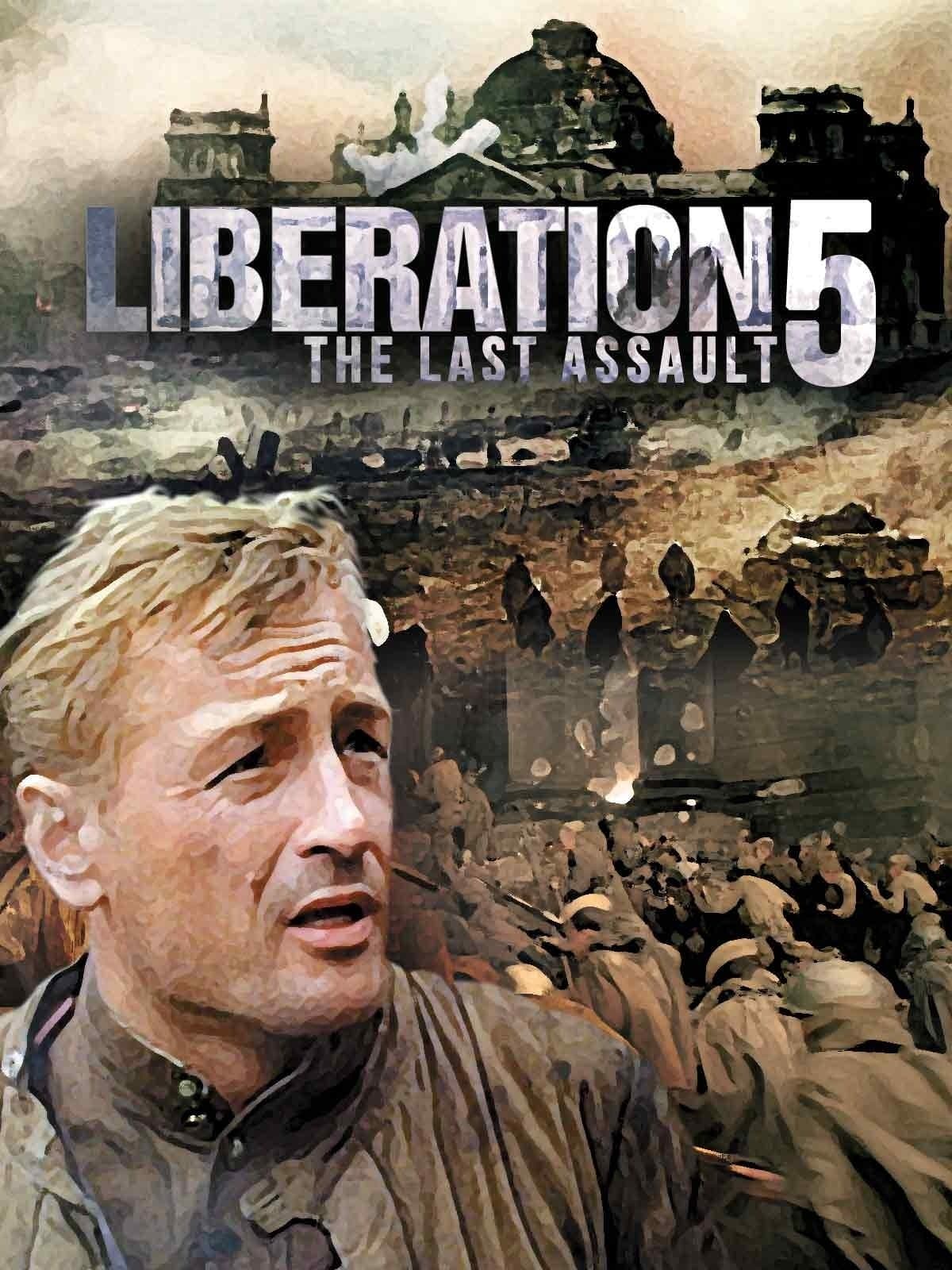 Liberation: The Last Assault photo