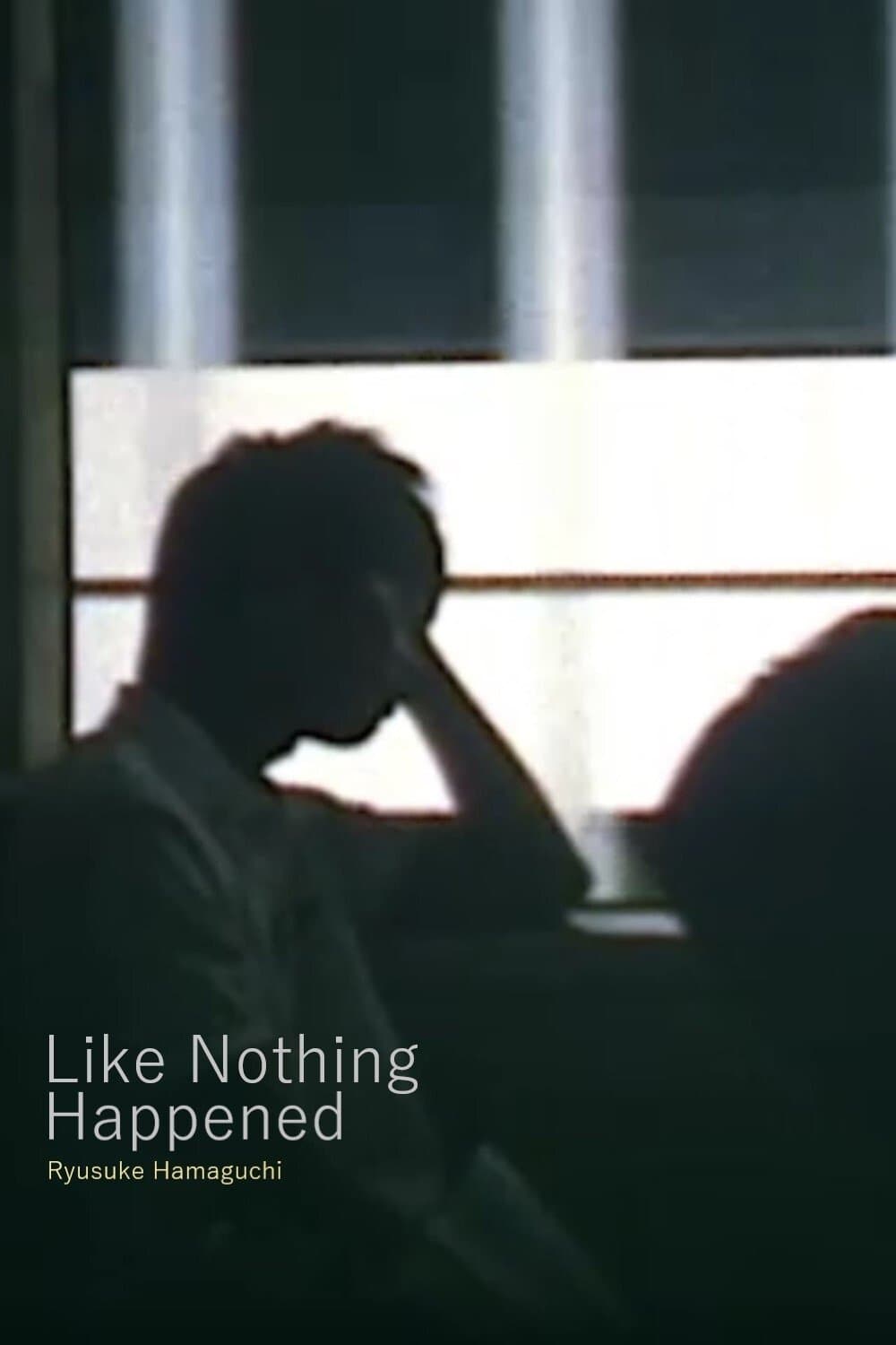 Like Nothing Happened photo