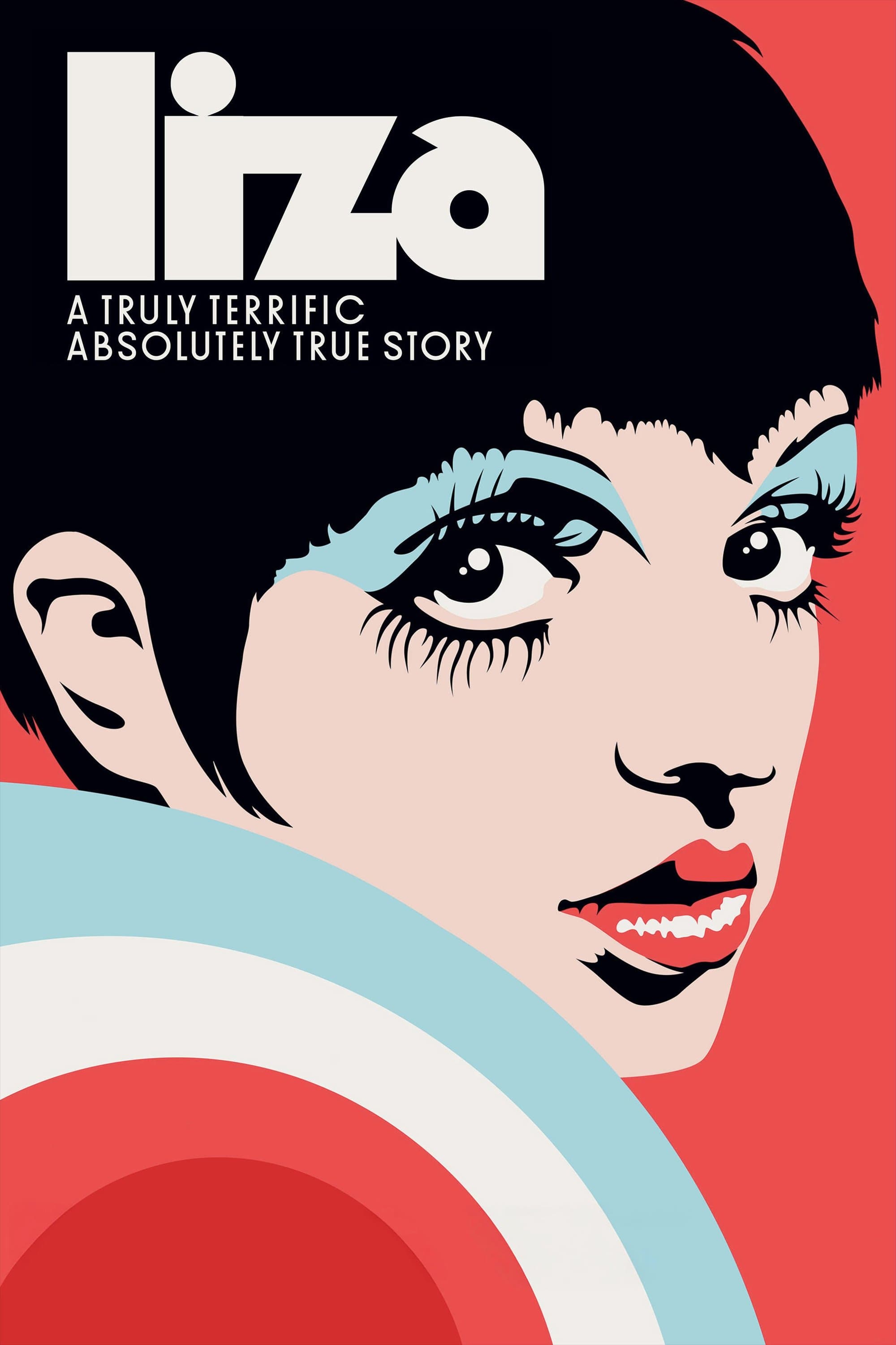 Liza: A Truly Terrific Absolutely True Story photo