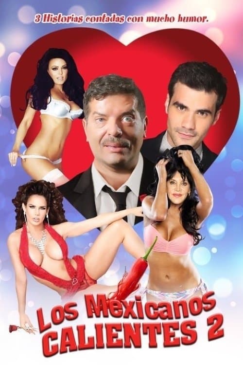 Los mexicanos calientes 2 photo