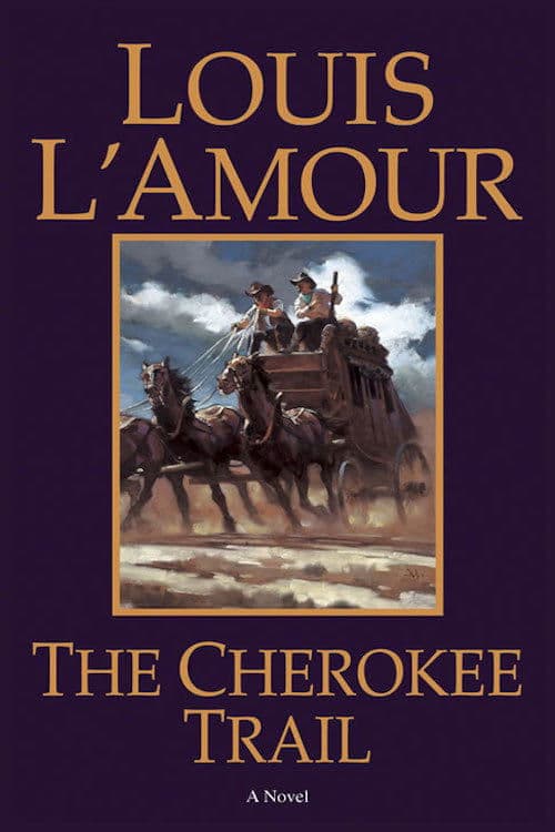 Louis L'Amour's The Cherokee Trail photo