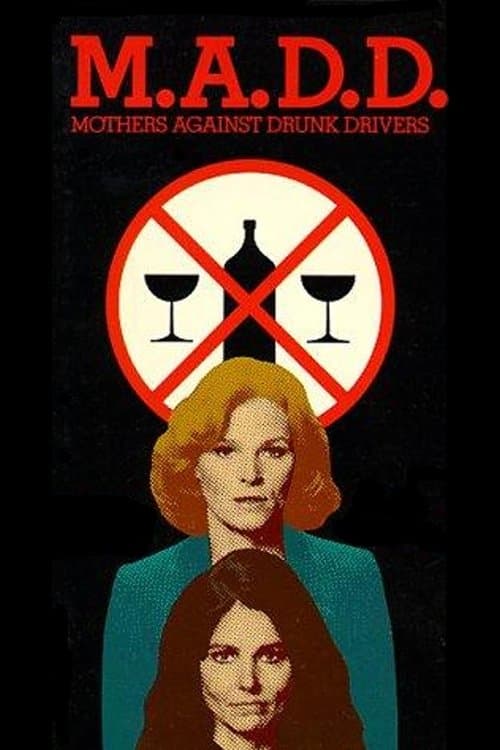M.A.D.D.: Mothers Against Drunk Drivers photo