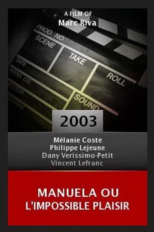 Manuela ou l'impossible plaisir photo