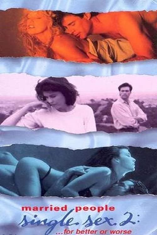 Married People, Single Sex 2: ...For Better or Worse photo