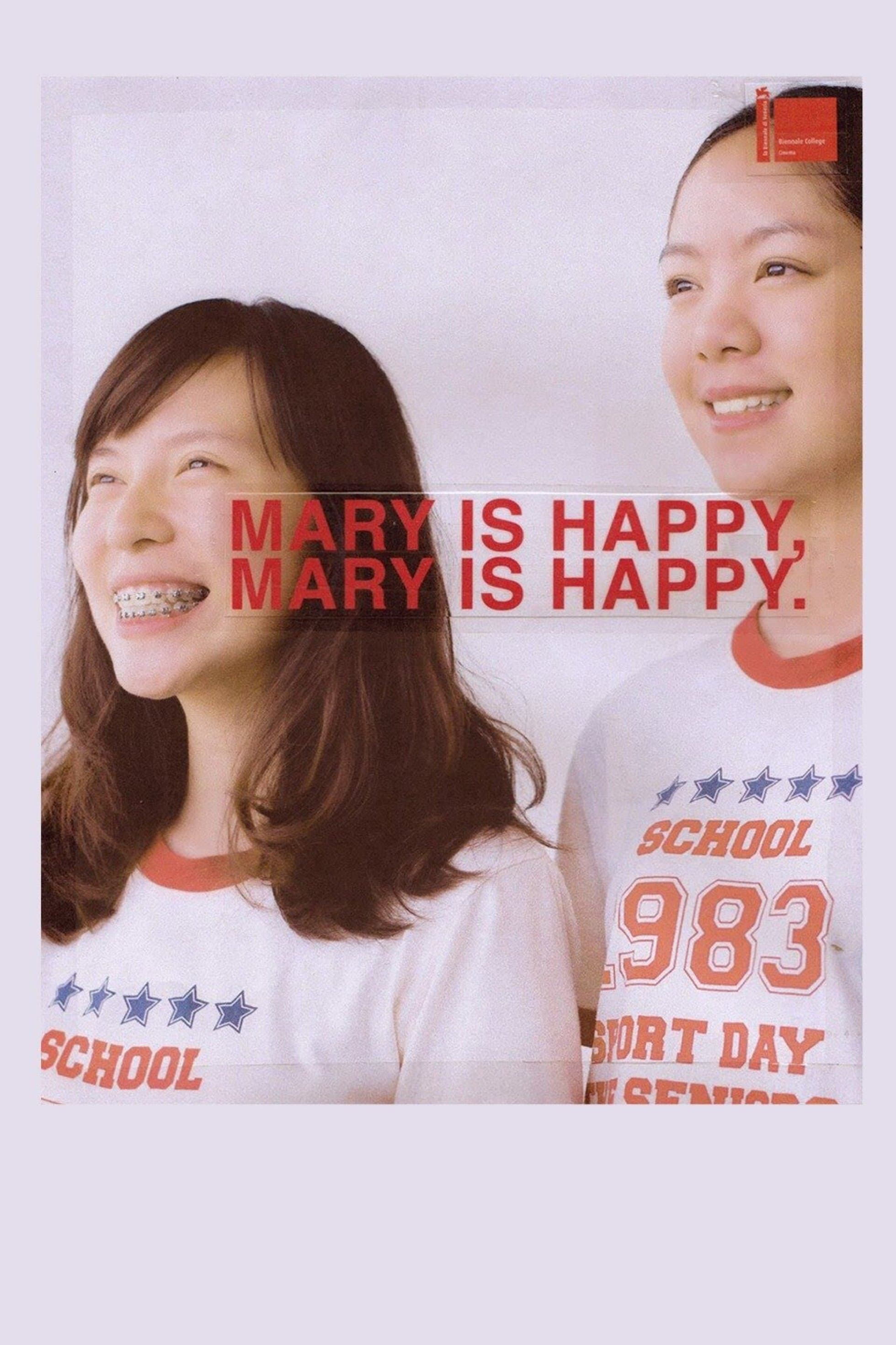 Mary Is Happy, Mary Is Happy. photo