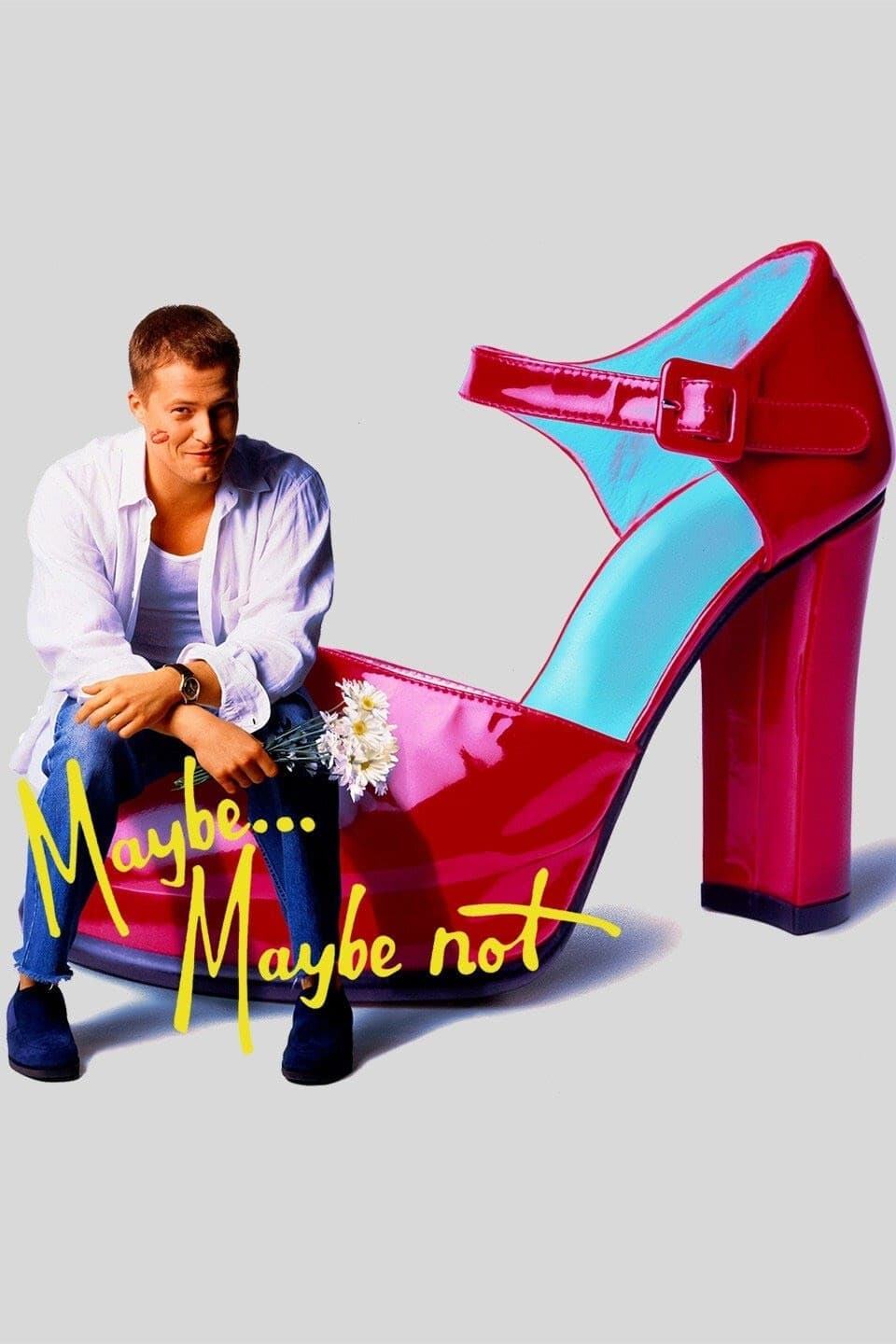 Maybe... Maybe Not photo